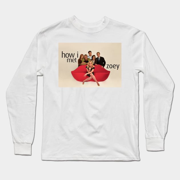 How I Met Zoey Long Sleeve T-Shirt by MaxencePierrard